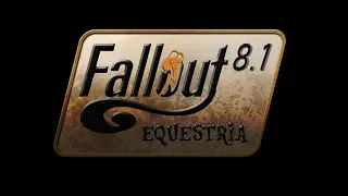Fallout: Equestria многоголосый аудиофанфик глава #8.1