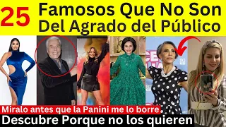 25 Famosos que no son del agrado del público | Descubre porque no son queridos