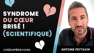 Syndrome du cœur brisé ! (scientifique)