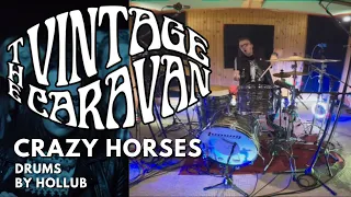 The Vintage Caravan - Crazy Horses (drumcover by Hollub)