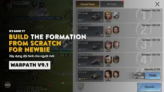 Guide for building a Formation for newbies in Warpath v9.0
