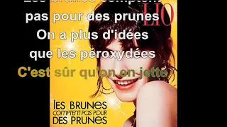 Lio - Les brunes comptent pour des prunes [Paroles Audio HQ]