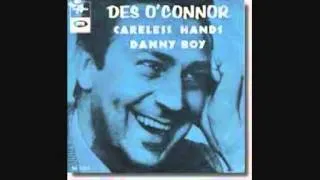 Des O'Connor -  Careless Hands