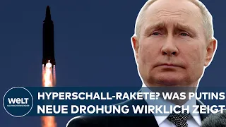 UKRAINE-KRIEG: Putin kündigt neue Hyperschall-Raketen an! Militärexperte verrät, was dahinter steckt