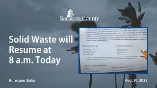 Solid Waste will Resume at 8 a.m. Today - Aug. 30, 2023