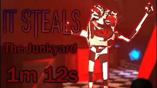 [WR] It Steals | The Junkyard | 1m 12s