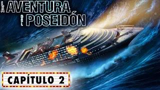 La Aventura del Poseidon CAPÍTULO COMPLETO - Episodio 2 | Series de Suspenso | Adam Baldwin