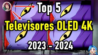 TOP 5 MEJORES TELEVISORES OLED 4K 2023  -2024