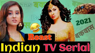 WORST 2021 TV SERIALS ROAST🤣 | Ft. Pinjara khubsurti ka & Naagin 5 || Roasting with OHM ||