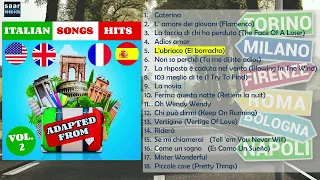 ITALIAN SONGS HITS Vol.2: Adapted from 🇬🇧🇺🇸🇪🇸🇫🇷 - Various Artists