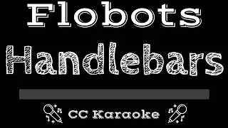 Flobots • Handlebars (CC) [Karaoke Instrumental Lyrics]