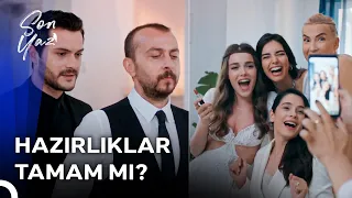 Düğünümüz Var Dostlar! 👰🏻🤵🏻 - Son Yaz