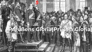 Preußens Gloria (Prussia's Gloria, Rare version!!) 100 subscriber special