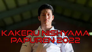 Kakeru Nishyama Papuren 2022