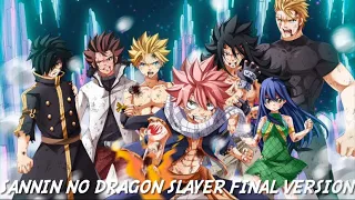 Fairy Tail Final Season Ost- Sannin no Dragon Slayer Final Version Extended