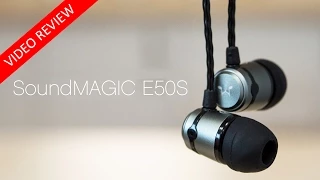 SoundMAGIC E50S In-Ear Headphones - Expert Review