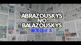 Abrazouskys NO Balazouskys (Video Oficial) - Sieck 2022