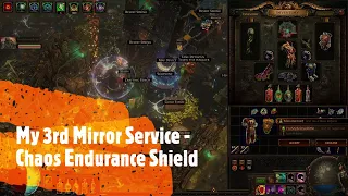 My 3rd Mirror Service - The Best Life Chaos Shield in Path of Exile