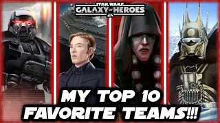 My Top 10 Favorite Teams in Star Wars Galaxy of Heroes!