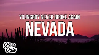 YoungBoy Never Broke Again - Nevada (Lyrics)