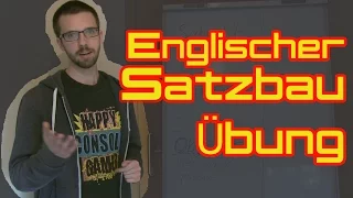 ENGLISCHER SATZBAU - Eine kleine Übung | EngLife