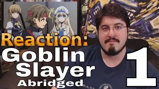 Goblin Slayer Abridged Ep.1 (Schmuck Squad): #Reaction #AirierReacts