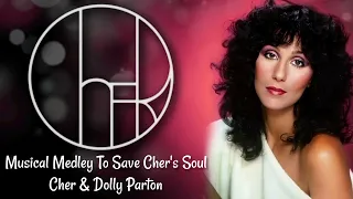 Cher & Dolly Parton - Medley To Save Cher's Soul (1978) - Cher... Special - Audio (Edited)