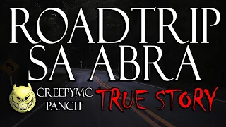 ROADTRIP SA ABRA - TRUE STORY