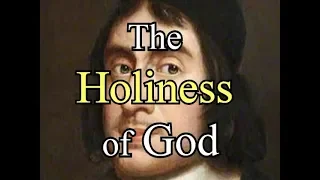 The Holiness of God - Puritan Thomas Watson / Christian Audio Books