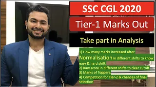 SSC CGL 2020 Tier-1 Marks Out | Normalisation Analysis| Take part in survey