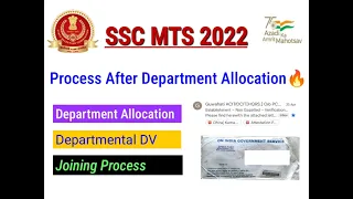 Joining Process of SSC MTS 2022 | Department DV Process After Departmental Allocation| NER and WR