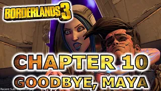 Borderlands 3 Chapter 10 Full Story Mission Goodbye Maya | Beneath The Meridian BL3 Rampager Boss