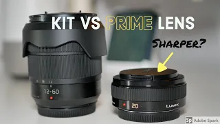 Panasonic Prime Lens vs Kit Zoom Lens, 20mm vs 25mm