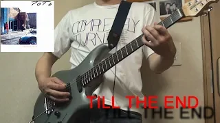 Toto - Till The End (Guitar Cover) Line 6 Helix LT スティーブルカサー完全カバー