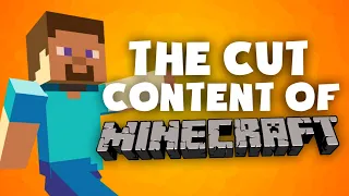 The Cut Content Of: Minecraft - TCCO