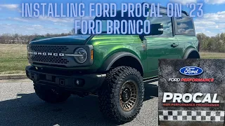 INSTALLING FORD PROCAL ON 2023 FORD BRONCO