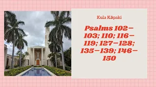 Kula Kāpaki Pule 35: Psalms 49–51; 61–66; 69–72; 77–78; 85–86