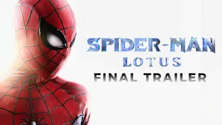 Spider-Man: Lotus | Final Trailer (Fan-Film)