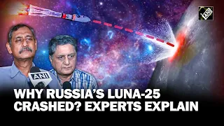 Luna-25 crashes into moon: What went wrong with Russian spacecraft? Experts explain