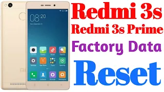 How To__Redmi 3S Redmi 3sPrime Phone 📱 Factory Data Reset||In Hindi