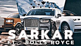 Sarkar x Rolls Royce 💸| Sarkar Edit Status | Rolls Royce Edit #edit #rollsroyce