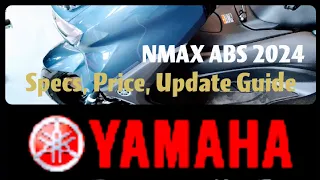 Yamaha NMAX ABS 2024..Usapang Presyo,Specs,Update & Quick Review #nmax #yamaha #davaodelsur