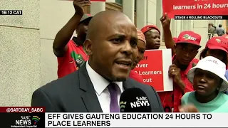EFF gives Gauteng Education 24-hours to place all learners in schools
