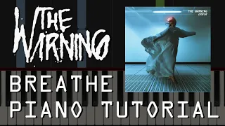 BREATHE - The Warning (Piano Tutorial)