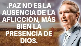 Adrian Rogers Español 2021 🌹 Paz No Es La Ausencia De La Afliccion, Mas Bien La Presencia De Dios �