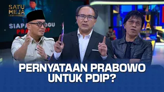 Saling Sanggah! Dahnil VS Adian Soal Pernyataan Prabowo “Jangan Ganggu” | SATU MEJA