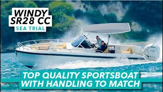 Top quality sportsboat with handling to match | Windy SR28 CC sea trial | Motor Boat & Yachting