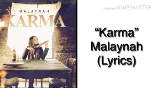 KARMA @malaynah | (LYRICS)