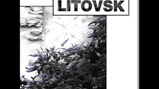 Litovsk - Dispossessed (Full Album)