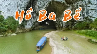 Đến Hồ Ba Bể Bắc Kạn Thăm Ngôi Làng Bị Thuồng Luồng Nhấn Chìm